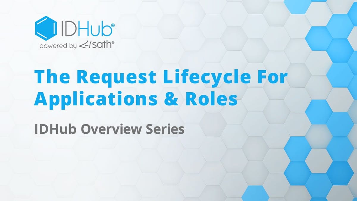 Request Lifecycle For Applications And Roles - Video
