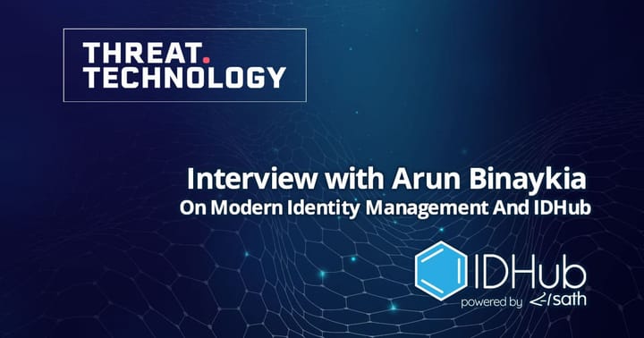Modern Identity Management – An Interview With Arun Binaykia